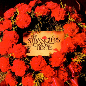 <i>No More Heroes</i> (album) 1977 studio album by The Stranglers