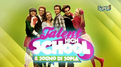 File:Talent High School - Il sogno di Sofia.png