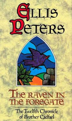 <i>The Raven in the Foregate</i> 1986 novel by Ellis Peters