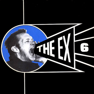 <i>6</i> (The Ex album) 1991 box set by The Ex