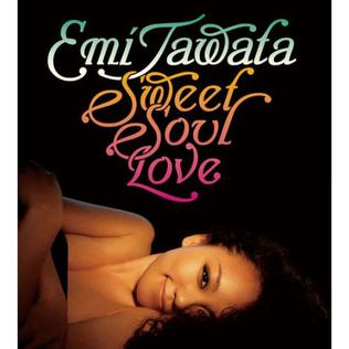 <i>Sweet Soul Love</i> 2009 studio album by Emi Tawata