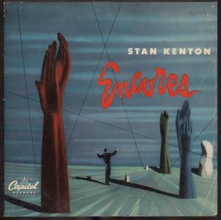 <i>Encores</i> (Stan Kenton album) album by Stan Kenton