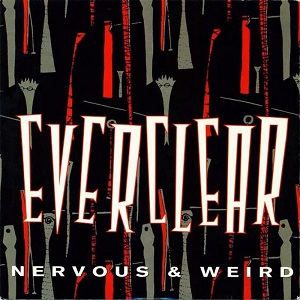 File:Everclear-Nervous&Weird.jpg