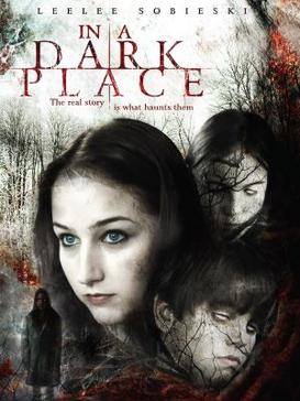 File:In a Dark Place FilmPoster.jpeg