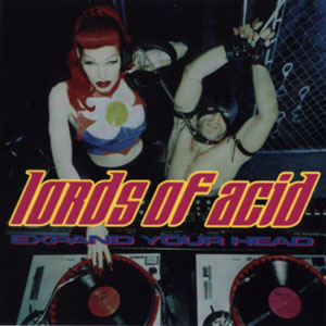 <i>Expand Your Head</i> 1999 remix album by Lords of Acid