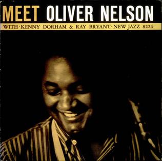 <i>Meet Oliver Nelson</i> 1959 studio album by Oliver Nelson