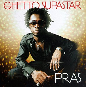 <i>Ghetto Supastar</i> 1998 studio album by Pras