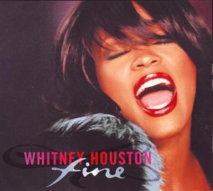 Fine (Whitney Houston song) 2000 single by Whitney Houston