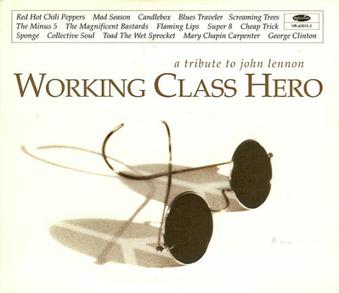 File:Working Class Hero- A Tribute to John Lennon cover.jpg