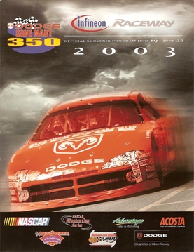 <span class="mw-page-title-main">2003 Dodge/Save Mart 350</span> 16th race of the 2003 NASCAR Winston Cup Series