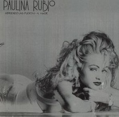 Abriendo las puertas al amor 1993 single by Paulina Rubio