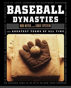 <i>Baseball Dynasties</i> 2000 book by Rob Neyer and Eddie Epstein