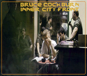 File:Bruce Cockburn Inner City Front.jpg