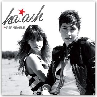 Impermeable (song) 2011 single by Ha*Ash