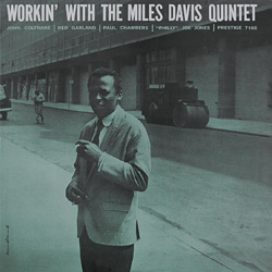 <i>Workin with the Miles Davis Quintet</i> 1960 compilation album by Miles Davis
