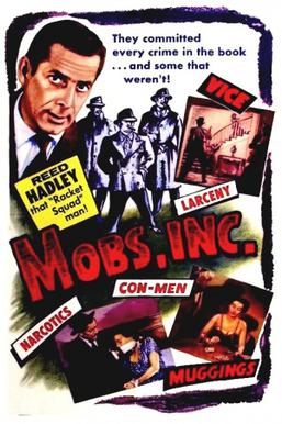 <i>Mobs, Inc.</i> 1956 film by William Asher