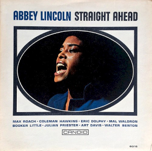 <i>Straight Ahead</i> (Abbey Lincoln album) 1961 studio album by Abbey Lincoln