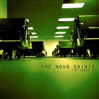 <i>The Draft EP</i> 2007 EP by The Nova Saints