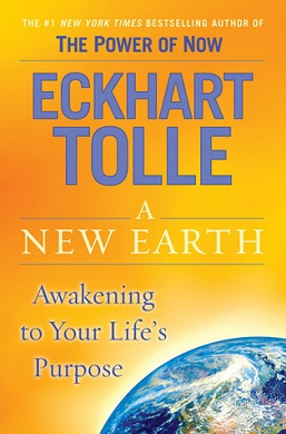 <i>A New Earth</i> 2005 self-help book by Eckhart Tolle