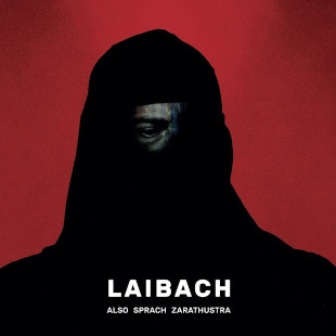 <i>Also Sprach Zarathustra</i> (album) 2017 album by Laibach