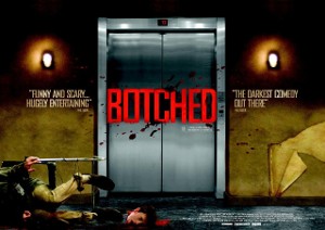 <i>Botched</i> (film) 2007 film