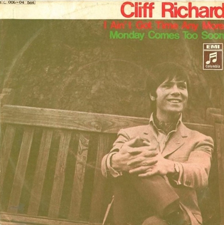 <span class="mw-page-title-main">I Ain't Got Time Anymore</span> 1970 single by Cliff Richard