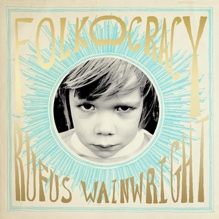 <i>Folkocracy</i> 2023 Rufus Wainwright album