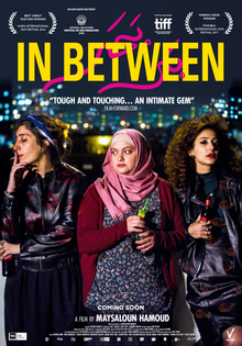 <i>In Between</i> (2016 film) 2016 film by Maysaloun Hamoud