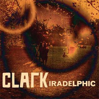 <i>Iradelphic</i> 2012 studio album by Clark