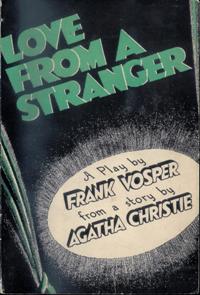 The first edition cover of Love from a Stranger, published by William Collins in 1936 Love from a Stranger First Edition Cover 1936.jpg