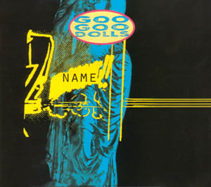 Name (song) single by the American rock band Goo Goo Dolls