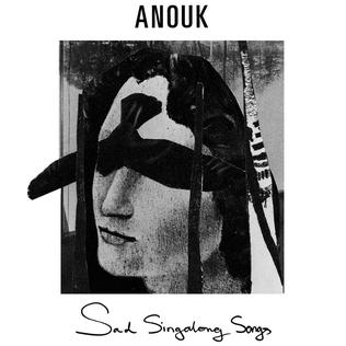 <i>Sad Singalong Songs</i> 2013 studio album by Anouk