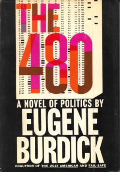 <i>The 480</i> Book by Eugene Burdick