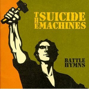 <i>Battle Hymns</i> (The Suicide Machines album) 1998 studio album by The Suicide Machines