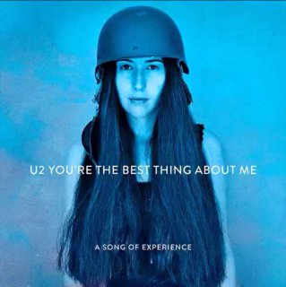 Youre the Best Thing About Me 2017 single by U2