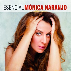 Esencial (Mónica Naranjo album) - Wikipedia