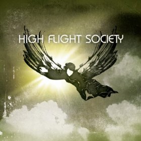 <i>High Flight Society</i> (album) 2007 studio album by High Flight Society
