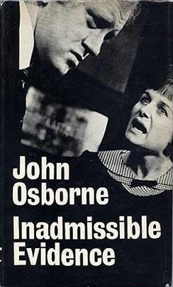 <i>Inadmissible Evidence</i> John Osborne play