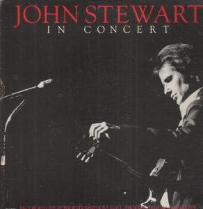 <i>John Stewart in Concert</i> 1980 live album by John Stewart