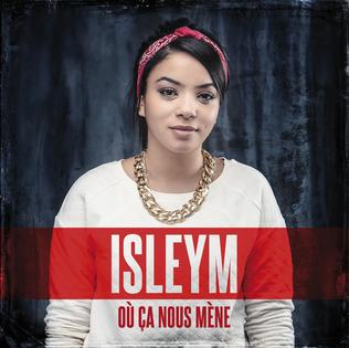 <i>Où ça nous mène</i> 2014 album by Isleym