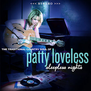 <i>Sleepless Nights</i> (Patty Loveless album) 2008 studio album by Patty Loveless