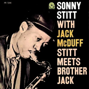 <i>Stitt Meets Brother Jack</i> album by Sonny Stitt