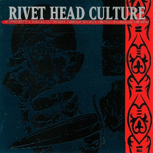 <i>Rivet Head Culture</i> 1993 compilation album by Various artists