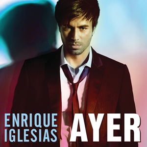 File:Ayer (Enrique Iglesias single - cover art).jpg