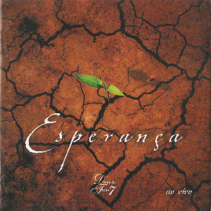 <i>Esperança</i> (album) 2004 live album by Diante do Trono