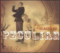 <i>Peculiar</i> (album) 2006 studio album by The Slackers