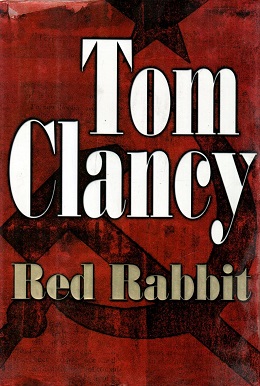 <i>Red Rabbit</i> 2002 novel by Tom Clancy