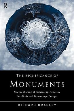 <i>The Significance of Monuments</i> Book by Richard Bradley