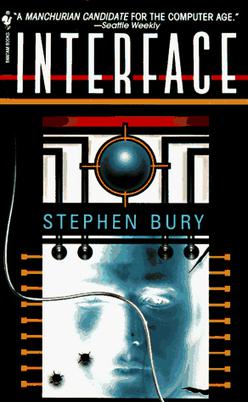 <i>Interface</i> (novel) 1994 novel by Neal Stephenson and J. Frederick George