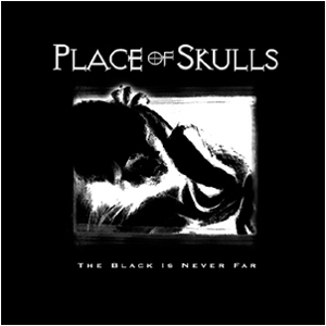 <i>The Black Is Never Far</i> 2006 studio album by Place of Skulls